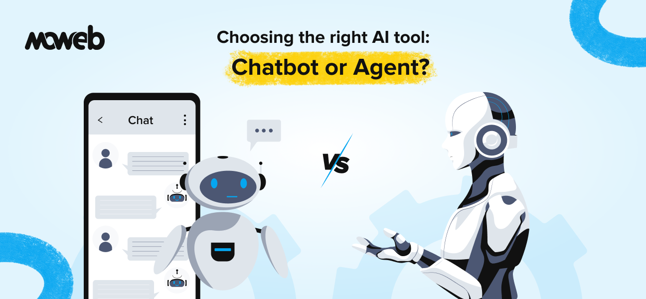 AI Chatbots vs. AI Agents: Which AI Tool Fits Your Business Needs?