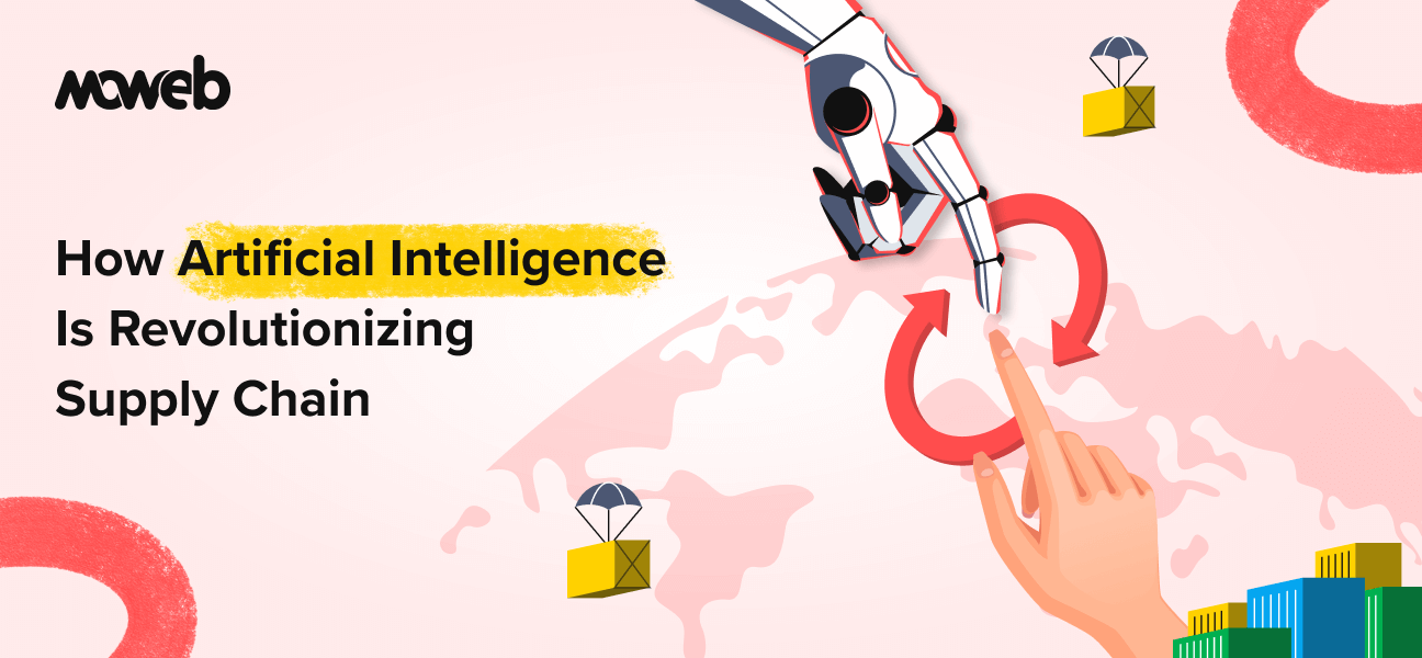 How AI in Supply Chain Management is Revolutionizing Logistics