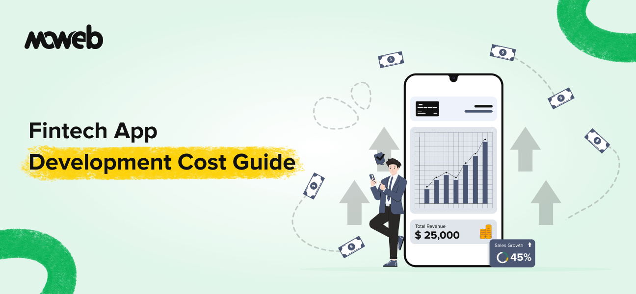 Fintech App Development Cost in 2025: A Complete Pricing Guide