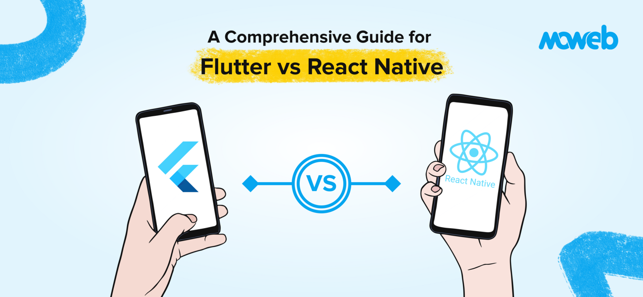 Flutter vs React Native | Comprehensive Guide 2025
